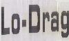 Lo-drag Device mark 893911 Trademark