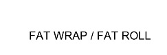 Fat Wrap / Fat Roll Device mark 5270471 Trademark