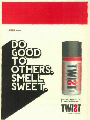 Do Good To Others. Smell Sweet Twist Device mark 2948564 Trademark