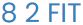 8 2 Fit Device mark 5562768 Trademark
