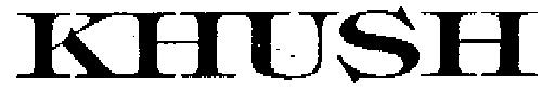 Khush (device Label) Device mark 533844 Trademark