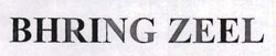 Bhring Zeel Device mark 1019494 Trademark