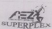 Aez With Superplex(device) Device mark 1158112 Trademark