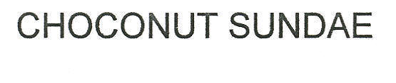 Choconut Sundae Device mark 1205967 Trademark