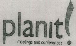 Plant ! Meetings And Conferences Device mark 1355536 Trademark