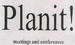 Planit ! Meetings And Conferences Device mark 1355539 Trademark