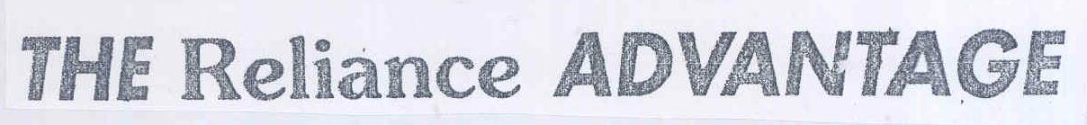The Reliance Advantage(label) Device mark 1423848 Trademark
