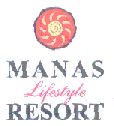 Manas Lifestyle Resort (label) Device mark 1464502 Trademark