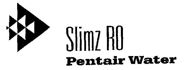 Slimz Ro Pentair Water (label) Device mark 1467819 Trademark