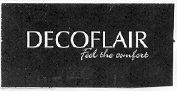 Decoflair Feel The Comfort (label) Device mark 1468505 Trademark