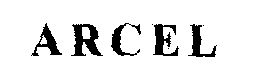 Arcel Device mark 1481364 Trademark