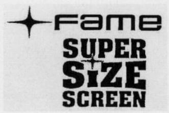 Fame Super Size Screen (device Of Star) Device mark 1588801 Trademark