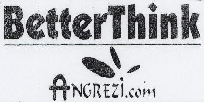 Better Think With Device Device mark 1616966 Trademark