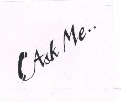 Ask Me (label) Device mark 1682588 Trademark
