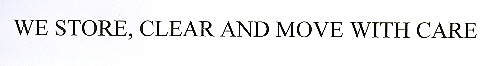 We Store, Clear And Move With Care Device mark 1692383 Trademark