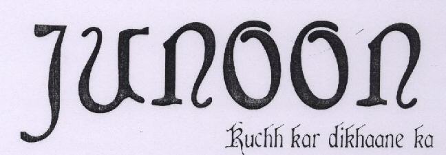 Junoon Kuchh Kar Dikhaane Ka Device mark 1708758 Trademark