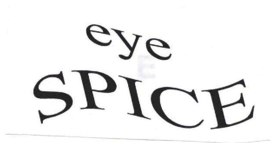 Eye Spice (label) Device mark 1725848 Trademark