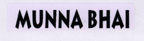 Munna Bhai Device mark 1780331 Trademark