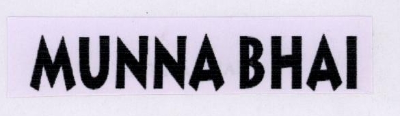 Munna Bhai Device mark 1780335 Trademark