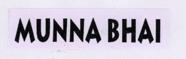 Munna Bhai Device mark 1780337 Trademark