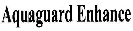 Aquaguard Enhance Device mark 1809580 Trademark