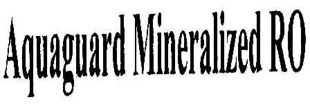 Aquaguard Mineralized Ro Device mark 1809597 Trademark