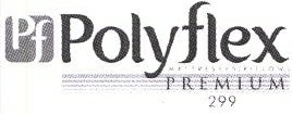 Polyflex Premium 299 Device mark 2017323 Trademark