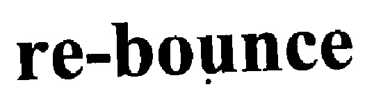 Re-bounce (label) Device mark 1975498 Trademark