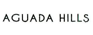 Aguada Hills Device mark 5377044 Trademark
