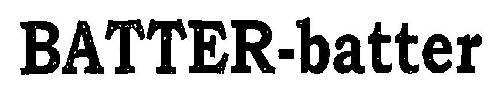 Batter-batter (device) Device mark 2621287 Trademark