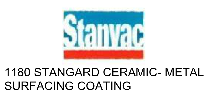 Stanvac 1180 Stangard Ceramic-metal Surfacing Coating Device mark 5544038 Trademark