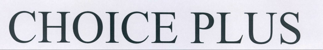Choice Plus Device mark 2162299 Trademark