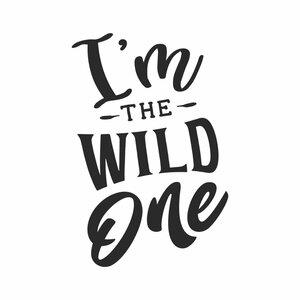 I'm The Wild One Device mark 5615716 Trademark