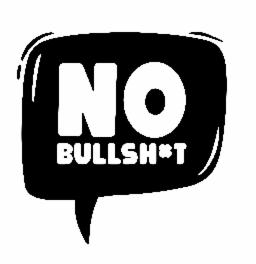 No Bullsh*t (label) Device mark 5636693 Trademark