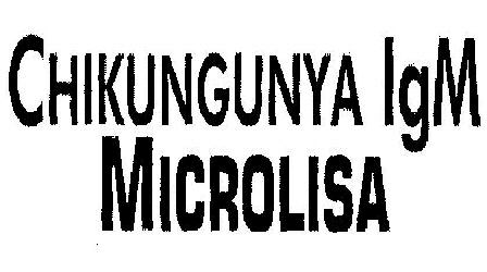 Chikungunya Lgm Microlisa Device mark 2491141 Trademark