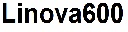 Linova600 Device mark 5695206 Trademark