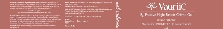 Vauriic-be Positive Night Repair Crème Gel (lable) Device mark 5693226 Trademark