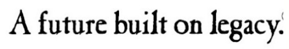 A Future Built On Legacy. Device mark 5741343 Trademark