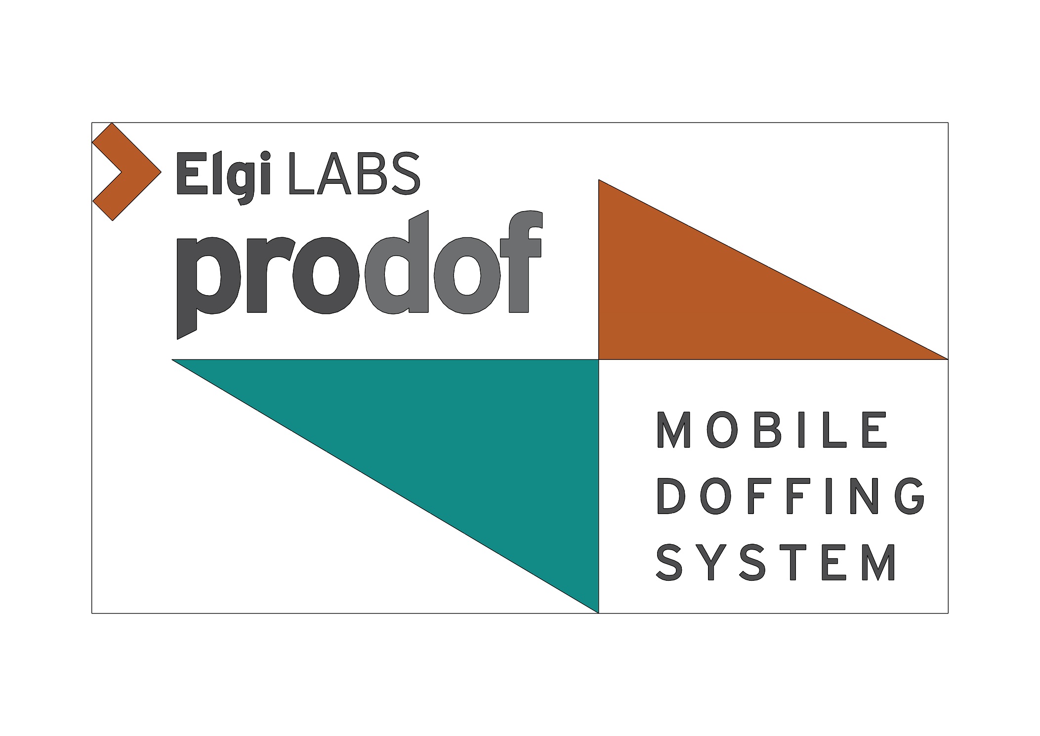 Label Of Elgi Labs Prodof With The Tag-line Mobile Doffing System Device mark 5763672 Trademark