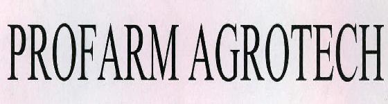 Profarm Agrotech Device mark 2258822 Trademark