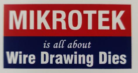 Mikrotek Is All About Wire Drawing Dies (label) Device mark 5819317 Trademark