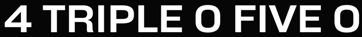 4 Triple 0 Five 0 Label Device mark 5867569 Trademark