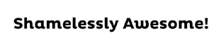 Shamelessly Awesome! Device mark 5928013 Trademark