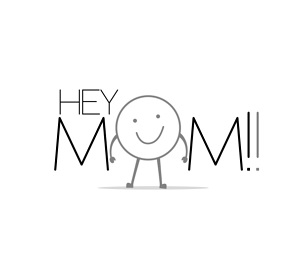 Hey Mom (with Device) Device mark 5964403 Trademark