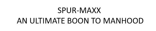 Device Of Spur-maxx An Ultimate Boon To Manhood Device mark 5985462 Trademark