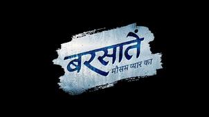 “barsatein - Mausam Pyaar Kaa” Written In Stylized Manner Device mark 6029869 Trademark