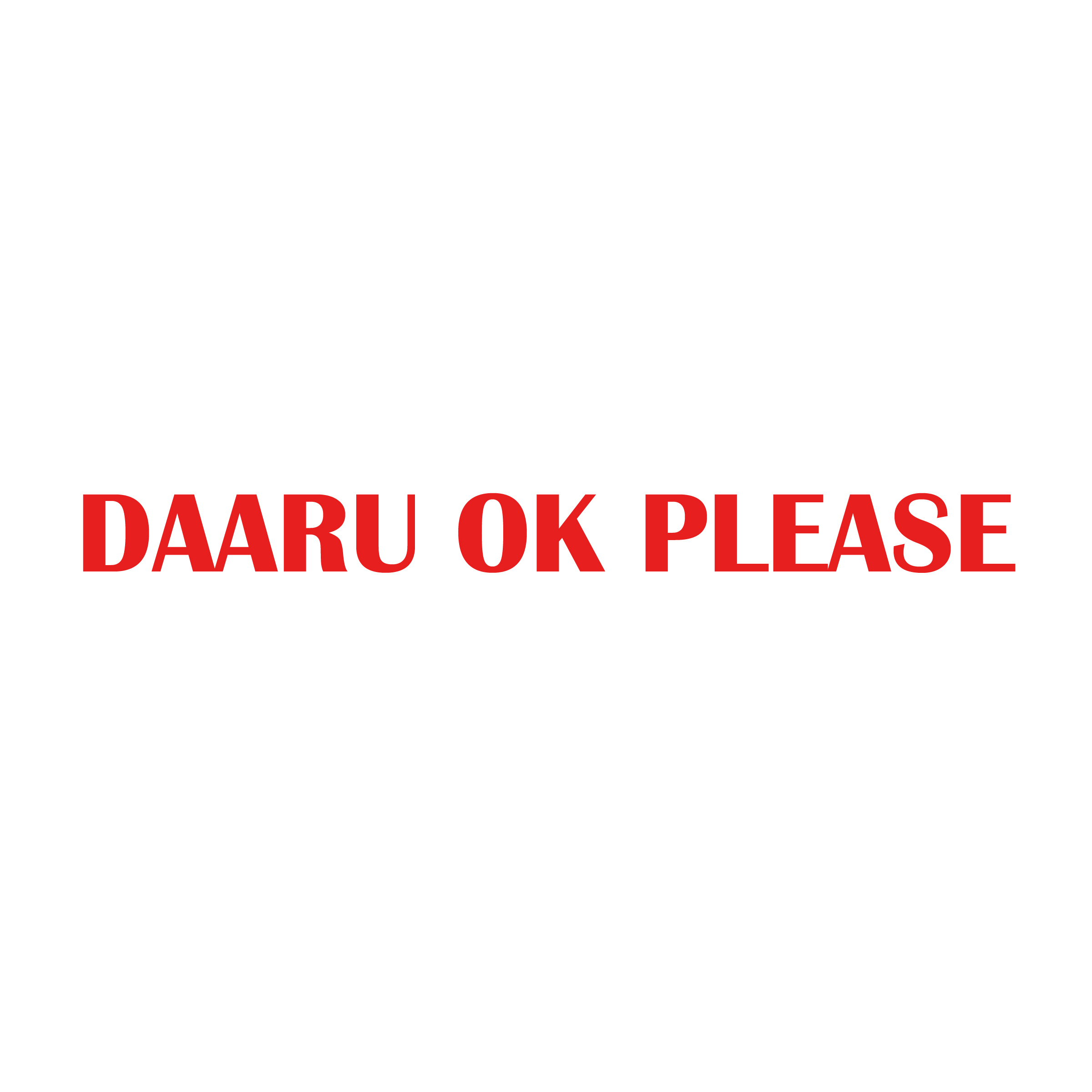 Daaru Ok Please Device mark 6095331 Trademark
