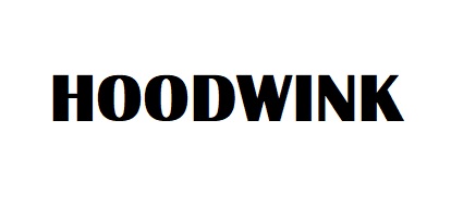 Hoodwink Device mark 6162678 Trademark