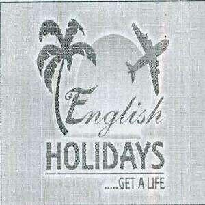 English Holidays Get A Life Device mark 6209290 Trademark