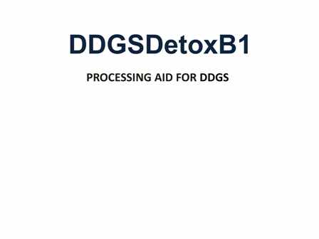 Ddgsdetoxb1 With Tagline Processing Aid For Ddgs Device mark 6228723 Trademark